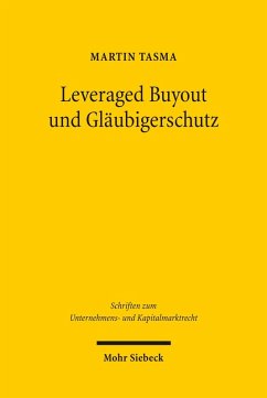 Leveraged Buyout und Gläubigerschutz (eBook, PDF) - Tasma, Martin