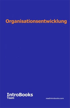 Organisationsentwicklung (eBook, ePUB) - Team, IntroBooks