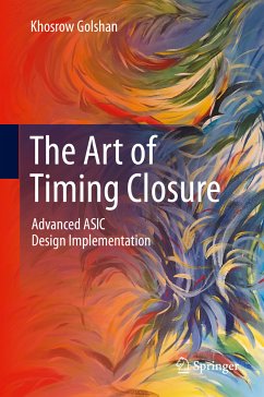 The Art of Timing Closure (eBook, PDF) - Golshan, Khosrow