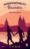 Außergewöhnlich Besonders - Braeton & Drew (eBook, ePUB) Außergewöhnlich Besonders - Braeton & Drew (eBook, ePUB)