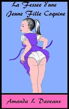 Cover La Fessée d'une Jeune Fille Coquine (eBook, ePUB)