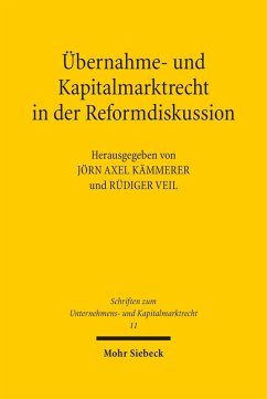 Übernahme- und Kapitalmarktrecht in der Reformdiskussion (eBook, PDF)