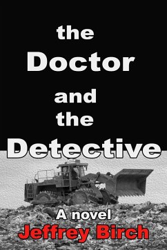 Doctor and the Detective (eBook, ePUB) - Birch, Jeffrey