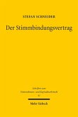Der Stimmbindungsvertrag (eBook, PDF)