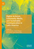 Digital Activism, Community Media, and Sustainable Communication in Latin America (eBook, PDF)