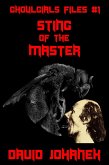 Sting of the Master (Ghoulgirls Files, #1) (eBook, ePUB) Sting of the Master (Ghoulgirls Files, #1) (eBook, ePUB)