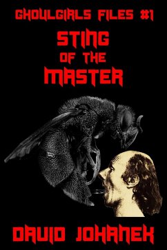 Cover Sting of the Master (Ghoulgirls Files, #1) (eBook, ePUB)