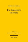Die strategische Insolvenz (eBook, PDF)