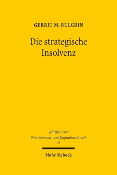Die strategische Insolvenz (eBook, PDF) - Bulgrin, Gerrit M.