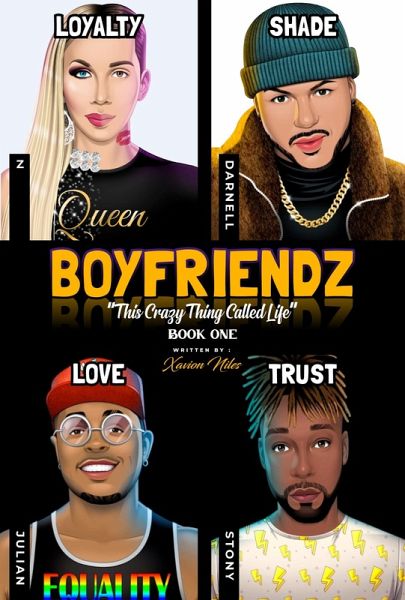 BOYFRIENDZ: "e;This Crazy Thing Called Life"e; (eBook, ePUB) BOYFRIENDZ: "e;This Crazy Thing Called Life"e; (eBook, ePUB)