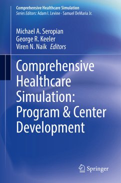 Comprehensive Healthcare Simulation: Program & Center Development (eBook, PDF)