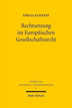 Rechtsetzung im Europäischen Gesellschaftsrecht (eBook, PDF) - Kahnert, Tobias