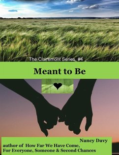 Meant to Be (The Clairemont Series, #4) (eBook, ePUB) - Davy, Nancy