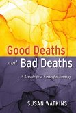 Good Deaths and Bad Deaths (eBook, ePUB)