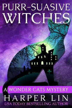 Purr-suasive Witches (A Wonder Cats Mystery, #11) (eBook, ePUB) - Lin, Harper