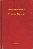 Profesor Wilczur (eBook, ePUB)