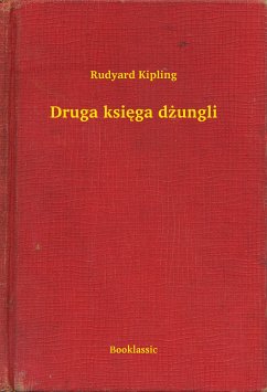 Druga księga dżungli (eBook, ePUB) - Kipling, Rudyard