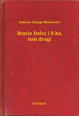 Bracia Dalcz i S-ka, tom drugi (eBook, ePUB)