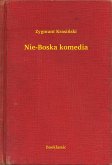 Nie-Boska komedia (eBook, ePUB)