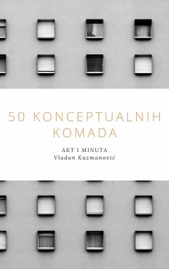 50 Konceptualnih Komada (eBook, ePUB) - Kuzmanović, Vladan