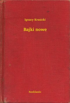 Bajki nowe (eBook, ePUB) - Krasicki, Ignacy