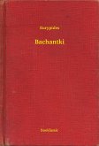 Bachantki (eBook, ePUB)