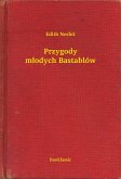 Przygody mlodych Bastablów (eBook, ePUB)
