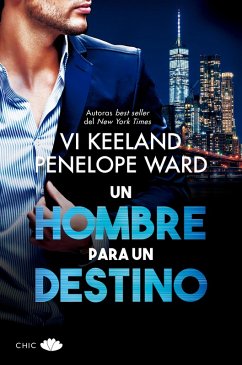 Un hombre para un destino (eBook, ePUB) - Keeland, Vi; Ward, Penelope