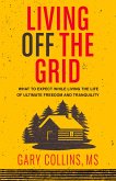Living Off The Grid (eBook, ePUB)