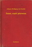 Faust, czesc pierwsza (eBook, ePUB) Faust, czesc pierwsza (eBook, ePUB)