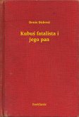 Kubuś fatalista i jego pan (eBook, ePUB)