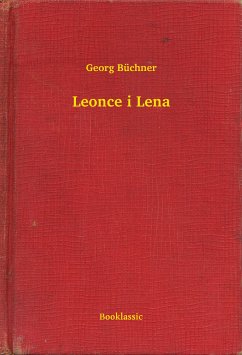 Leonce i Lena (eBook, ePUB) - Büchner, Georg