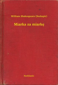 Miarka za miarke (eBook, ePUB) - Shakespeare, William