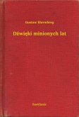 Dzwieki minionych lat (eBook, ePUB)