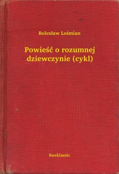 Cover Powiesc o rozumnej dziewczynie (cykl) (eBook, ePUB)