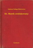 Dr. Murek zredukowany (eBook, ePUB)