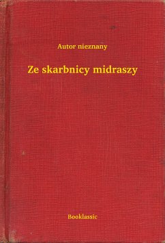 Ze skarbnicy midraszy (eBook, ePUB) - nieznany, Autor