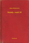 Dziady, czesc III (eBook, ePUB)