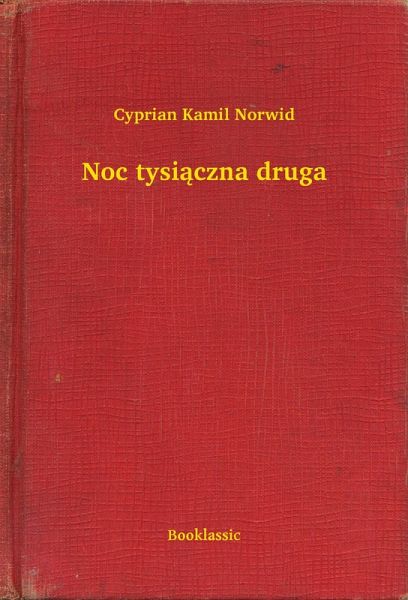 Noc tysiaczna druga (eBook, ePUB)