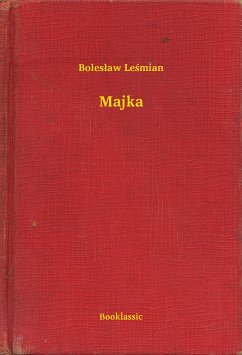 Majka (eBook, ePUB) - Leśmian, Bolesław