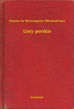 Listy perskie (eBook, ePUB) - De Montesquieu, Charles
