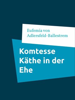 Komtesse Käthe in der Ehe (eBook, ePUB)