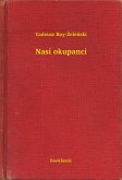 Nasi okupanci (eBook, ePUB)