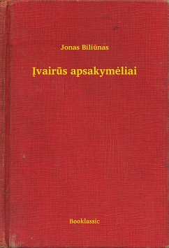 Ivairus apsakymeliai (eBook, ePUB) - Biliunas, Jonas