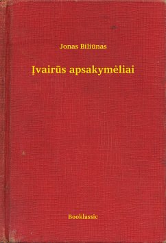 Įvairūs apsakymėliai (eBook, ePUB) - Biliūnas, Jonas