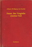 Faust. Der Tragödie zweiter Teil (eBook, ePUB)