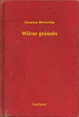 Wilcze gniazdo (eBook, ePUB)
