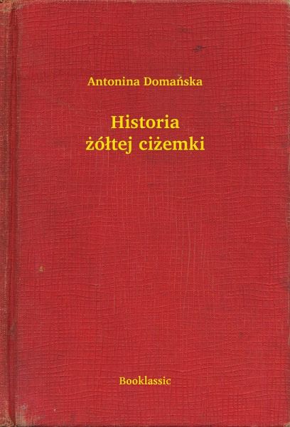 Historia zóltej cizemki (eBook, ePUB)