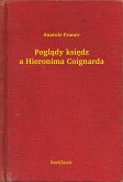 Poglady ksiedza Hieronima Coignarda (eBook, ePUB)