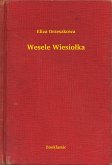 Wesele Wiesiołka (eBook, ePUB)